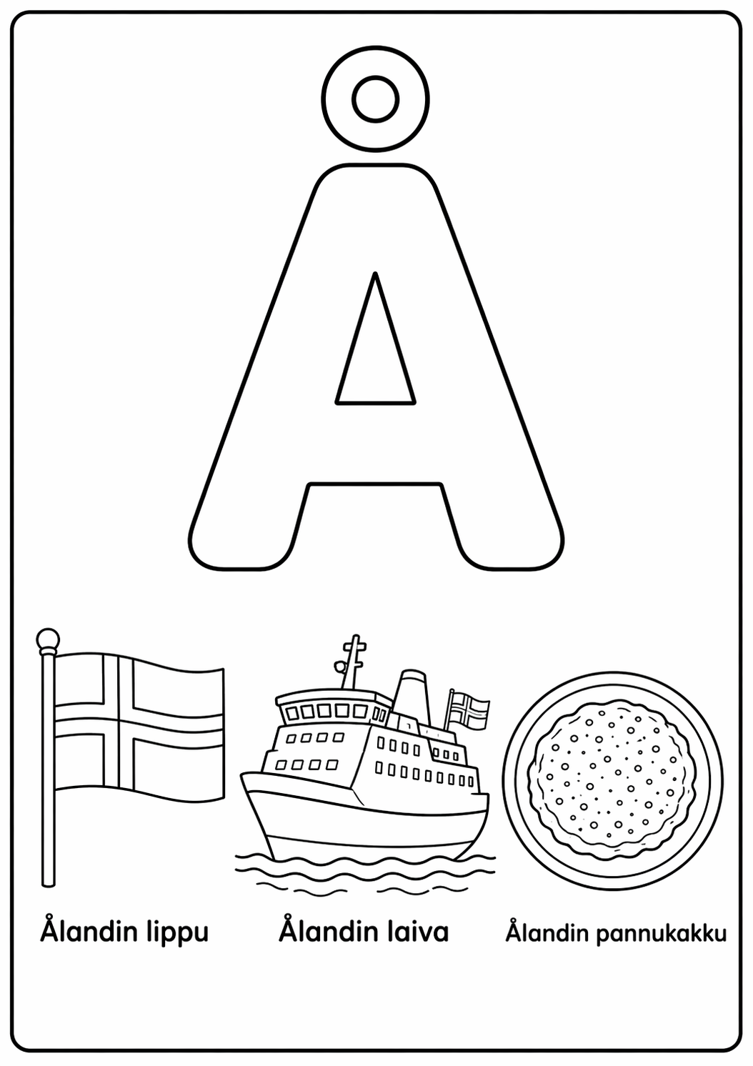 Å-kirjain: Ålandin lippu, Ålandin laiva, Ålandin pannukakku värityssivu